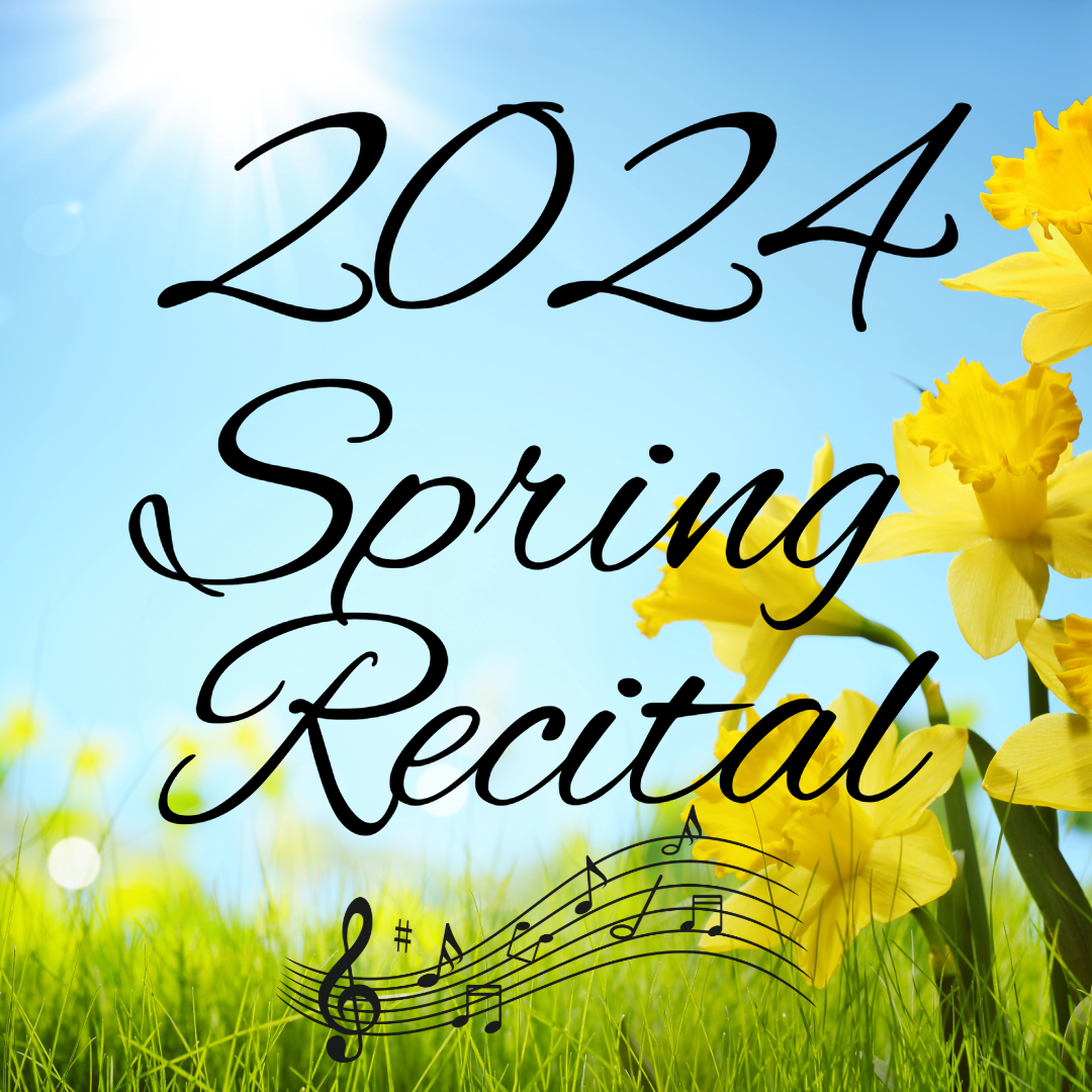 2024 Spring Recital! - Joy of Music School